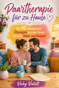 Paartherapie für zu Hause - Vicky Violett - ebook