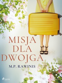 Misja dla dwojga - Marian Piotr Rawinis - ebook + audiobook