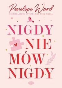 Nigdy nie mów nigdy - Ward Penelope - ebook + audiobook + książka
