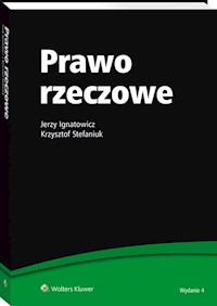 Prawo rzeczowe - Ignatowicz Jerzy, Stefaniuk Krzysztof - książka