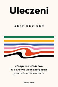Uleczeni - Rediger Jeffrey - książka