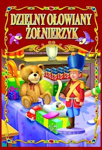 Dzielny ołowiany żołnierzyk -  - książka