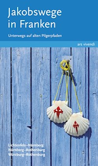 Jakobswege in Franken (eBook) - Sigrun Arenz - ebook