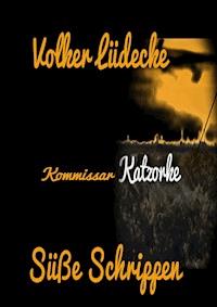 Kommissar Katzorke - Volker Lüdecke - ebook
