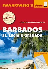 Barbados, St. Lucia und Grenada – Individualreiseführer - Heidrun Brockmann - ebook