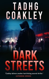 Dark Streets - Tadhg Coakley - ebook