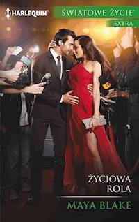 Życiowa rola - Blake Maya - ebook