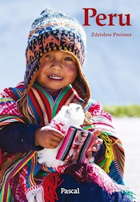 Wyprawy marzeń Peru - Preisner Zdzisław, Preisner Zdzisław - książka