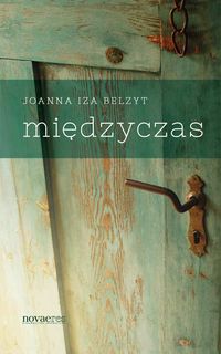 Międzyczas - Belzyt Joanna Iza - książka