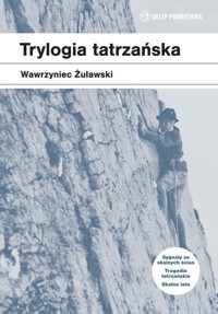Trylogia tatrzańska - Wawrzyniec Żuławski - książka