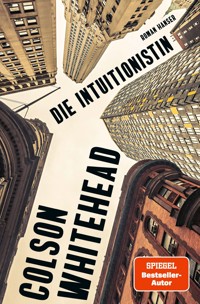 Die Intuitionistin - Colson Whitehead - ebook