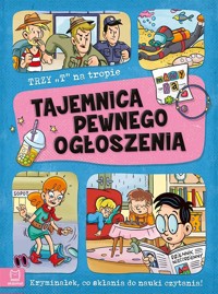 Trzy T na tropie. Tajemnica pewnego ogłoszenia - Agata Giełczyńska-Jonik - książka