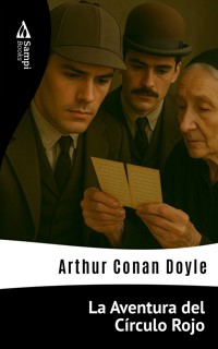 La Aventura del Círculo Rojo - Arthur Conan Doyle - ebook