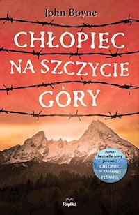 Chłopiec na szczycie góry - Boyne John - książka