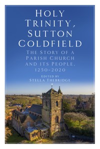 Holy Trinity, Sutton Coldfield -  - ebook