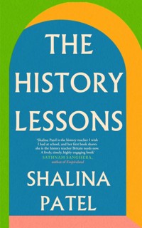 The History Lessons - Shalina Patel - ebook