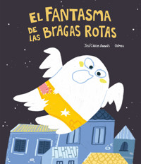 El fantasma de las bragas rotas - José Carlos Andrés - ebook
