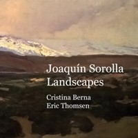 Joaquín Sorolla Landscapes - Cristina Berna - ebook