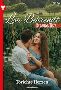 Törichte Herzen - Leni Behrendt - ebook