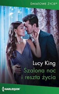 Szalona noc i reszta życia / Światowe Życie 12 - King Lucy - książka
