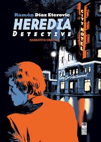 Heredia detective - Ramón Díaz Eterovic - ebook