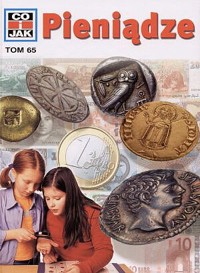 Co i Jak (65). Pieniądze - Franziska Jungmann-Stadler - ebook