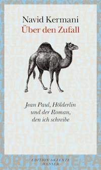 Über den Zufall - Navid Kermani - ebook