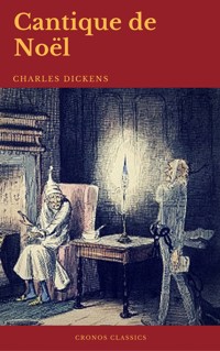Cantique de Noël (Cronos Classics) - Dickens Charles - ebook