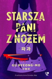 Starsza pani z nożem - Byeong-mo Gu - ebook + audiobook + książka