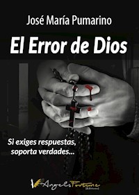 El error de Dios - José María Pumarino - ebook