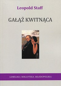 Gałąź kwitnąca - Staff Leopold - książka