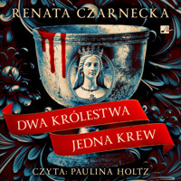 Dwa królestwa, jedna krew - Renata Czarnecka - audiobook + książka