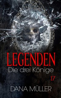 Legenden 17 - Dana Müller - ebook