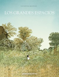 Los grandes espacios - Catherine Meurisse - ebook
