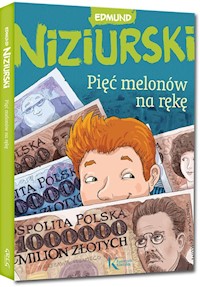 Pięć melonów na rękę - Edmund Niziurski - książka