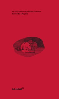 Powtórka z Rzymu - Franciszek Longchamps de Berier - ebook