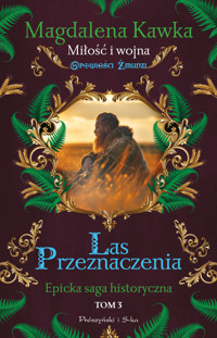 Las Przeznaczenia - Magdalena Kawka - ebook + książka