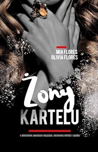 Żony kartelu - Flores Olivia, Flores Mia - książka