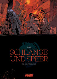 Schlange und Speer. Band 3 - Hub - ebook