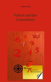 Falkan und der Countdown - Gerhard Krieg - ebook