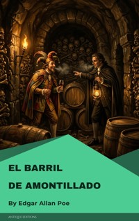 El barril de amontillado - Edgar Allan Poe - ebook