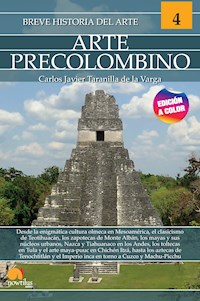 Breve historia del arte precolombino - Carlos Javier Taranilla de la Varga - ebook