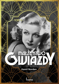 Małżeństwo gwiazdy - tom 2 - Norden Kamil - ebook