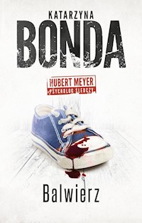 Balwierz - Katarzyna Bonda - ebook + audiobook + książka