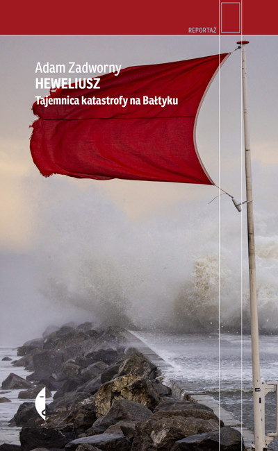 Okładka książki Heweliusz. Tajemnica katastrofy na Bałtyku