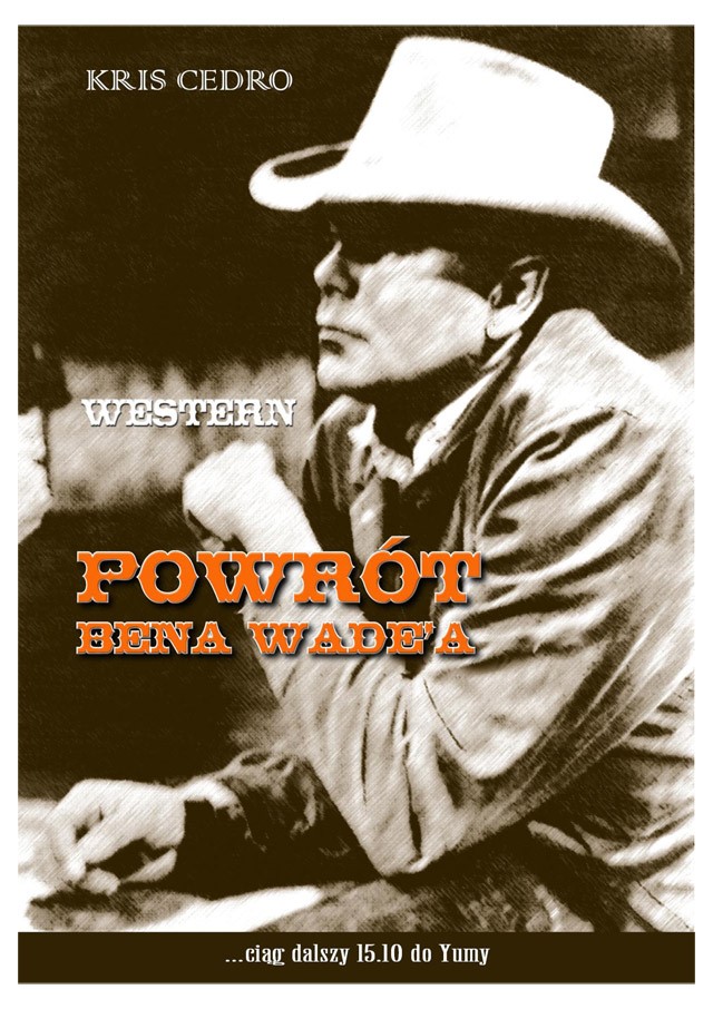 Powrót Bena Wade’a