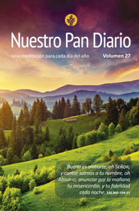 Nuestro Pan Diario Volumen 27 - Ministerios Nuestro Pan Diario - ebook