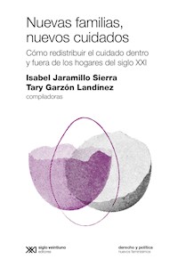 Nuevas familias, nuevos cuidados - Isabel Cristina Jaramillo Sierra - ebook