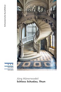 Schloss Schadau, Thun - Jürg Hünerwadel - ebook