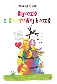 Bajeczki z kolorowej beczki - Grzesiuk Anna - książka
